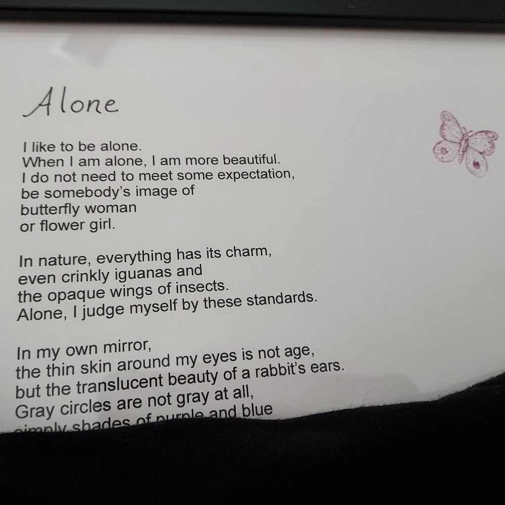 Framed Poem and Art: When I am alone, I am more beautiful...